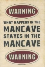 WARNING MANCAVE