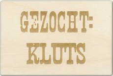 Gezocht: Kluts