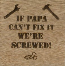 If papa can't fix it we're screwed!