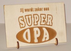 Wenskaart jij wordt zeker een super opa